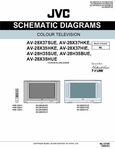 JVC AV-28X37SUE, AV-28H35SUE TV - schematics
AV-28X37SUE, AV-28X37HKE, AV-28X35HKE, AV-28X37HIE, AV-28H35SUE, AV-28H35BUE, AV-28X35HUE